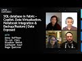 SQL in Fabric–Copilot, Data Virtualization, Notebook Integration & Backup/Restore | Data Exposed