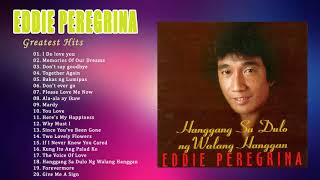 Best Songs of Eddie Peregrina Nonstop Opm Classic Song - Eddie Peregrina tagalog songs