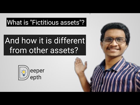 What is meant by fictitious asset?