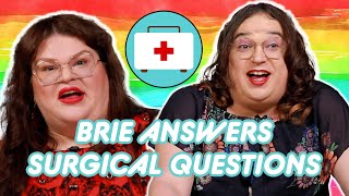 Brie Answers Questions About Her Gender Confirmation Surgeries | Kitchen & Jorn