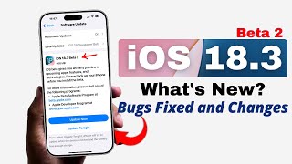 iOS 18.3 Beta 2 Released - What's New? | Bugs Fixed and Changes In Hindi