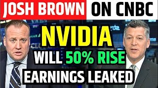 Josh Brown Said Nvidia Will Double On Earnings | Nvidia Stock Latest News