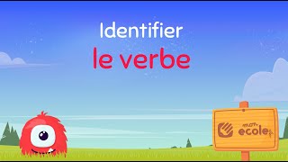 Identifier le verbe - leçon motoufo.fr