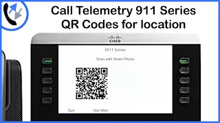 911 Port Location for Cisco using QR Codes