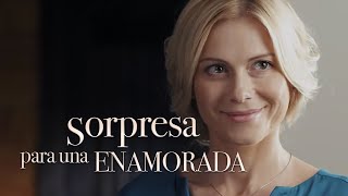 Sorpresa para una enamorada HD. Películas Completas en Español