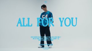 sunkis - All For You (Official Visualizer)