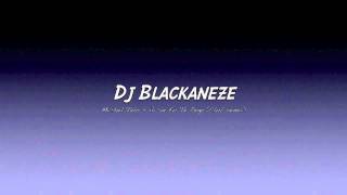 Michel Telo - Ai Se Eu Te Pego (DJ BlackaNeze) (Club remix)