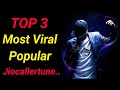 Top 3 Most Popular Jio Callertune || Top 3 Best Trending Jiotune in 2022