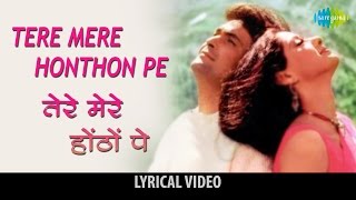 Tere mere hothon pe with lyrics | तेरे मेरे होठों पे गाने के बोल | Chandni | Sridevi & Rishi Kapoor