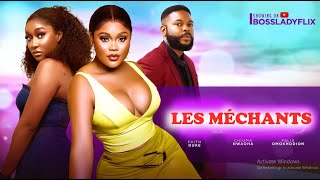 LES MÉCHANTS - Nouveau Film Nigérian 2025 CHIOMA NWAOHA FAITH DUKE FELIX OMOKHODION