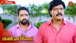 Pandavar Illam - Promo | 6 August 2020 | Sun TV Serial | Tamil Serial