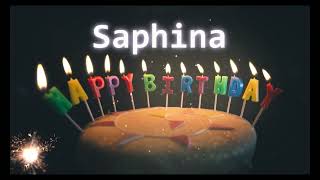 Happy Birthday Song Created for Someone Special Known by the Name Saphina