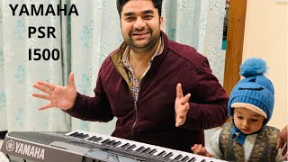 YAMAHA PSR I500 UNBOXING DETAIL REVIEW|| SOUND CHECK || AMAZING VOICE AND FULL 4k view