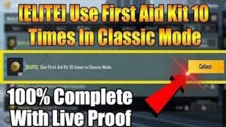 [Elite] Use First Aid Kit 10 Times In Classic Mode