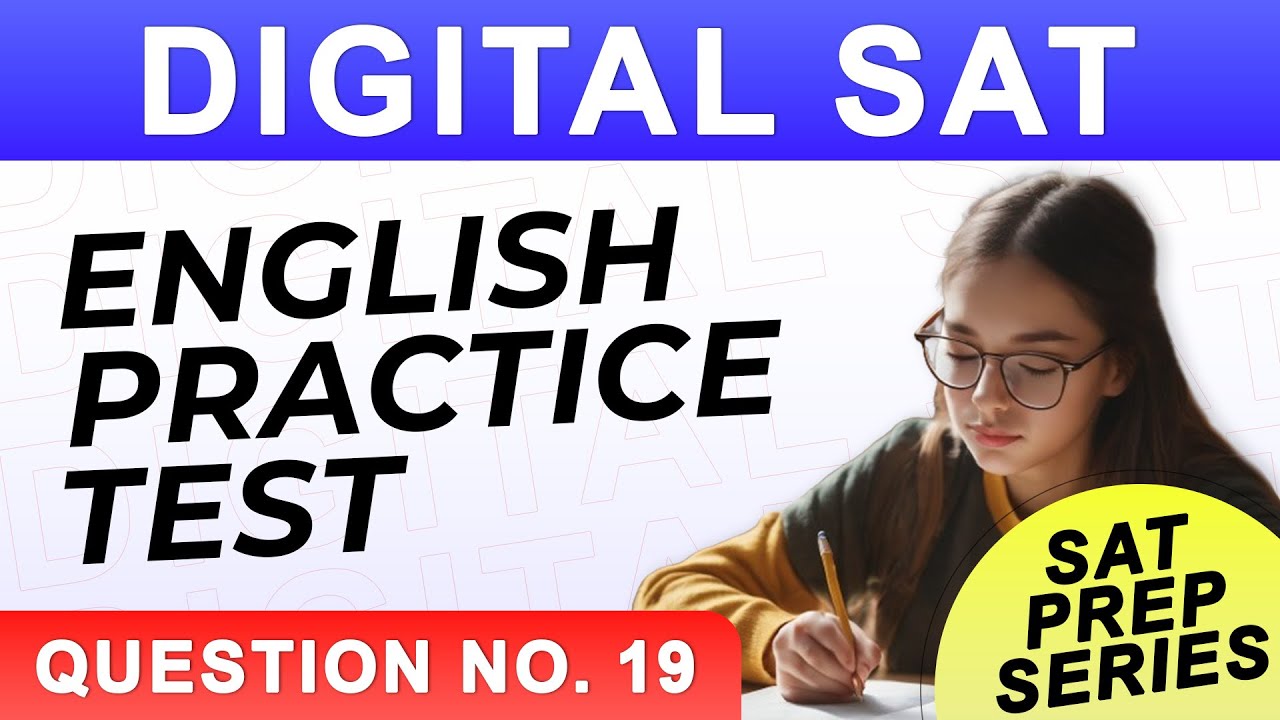 Digital SAT English Practice Test || Solution || Explanation ...