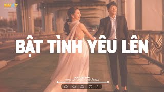 Bật Tình Yêu Lên Lofi - Chỉ Cần Thức Giấc Cùng Nhìn Dòng Người Lofi - Nhạc Lofi Hay Nhất 2023