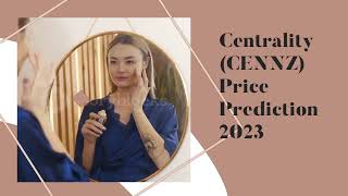 Centrality Price Prediction 2023  CENNZ Crypto Forecast up to $0 16