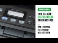 How to Manual Reset DR730 Replace Drum Error on Brother DCP-L2550DW, HL-L2390DW, MFC-L2710DW