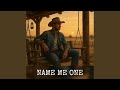 Name Me One