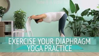 Exercise your diaphragm