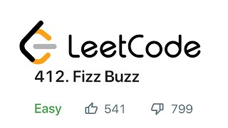 Fizz Buzz - LeetCode Problem #412