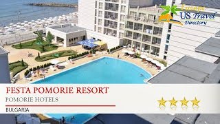 Festa Pomorie Resort - Pomorie Hotels, Bulgaria