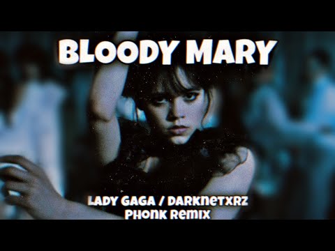 Bloody Mary - Lady Gaga Speed Up Tiktok Remix (Phonk Cover/Remix) - YouTube