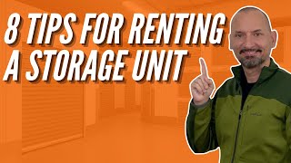 8 Tips For Renting Storage Units