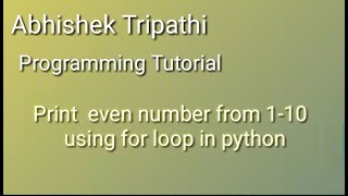 print even number 1 10 using for loop in python