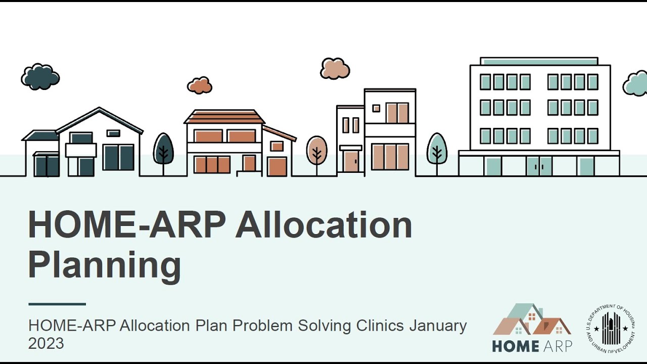 Home Arp Allocation Plan Virtual Problem Solving Clinics Youtube