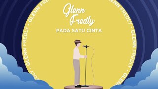 Glenn Fredly - Pada Satu Cinta