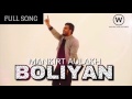 MANKIRT AULAKH NEW SONG BOLLIYA WITH PARMISH VERMA