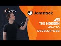 MODERN WAY TO DEVELOP WEB (Jamstack)