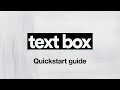 TextBox Quickstart guide