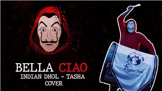 Bella Ciao Indian Dhol Tasha ( ढोल ताशा ) Cover || Money heist || @RhythmFunk || 2021