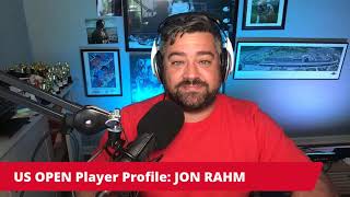2021 US Open Golf Betting Preview | Jon Rahm Player Profile