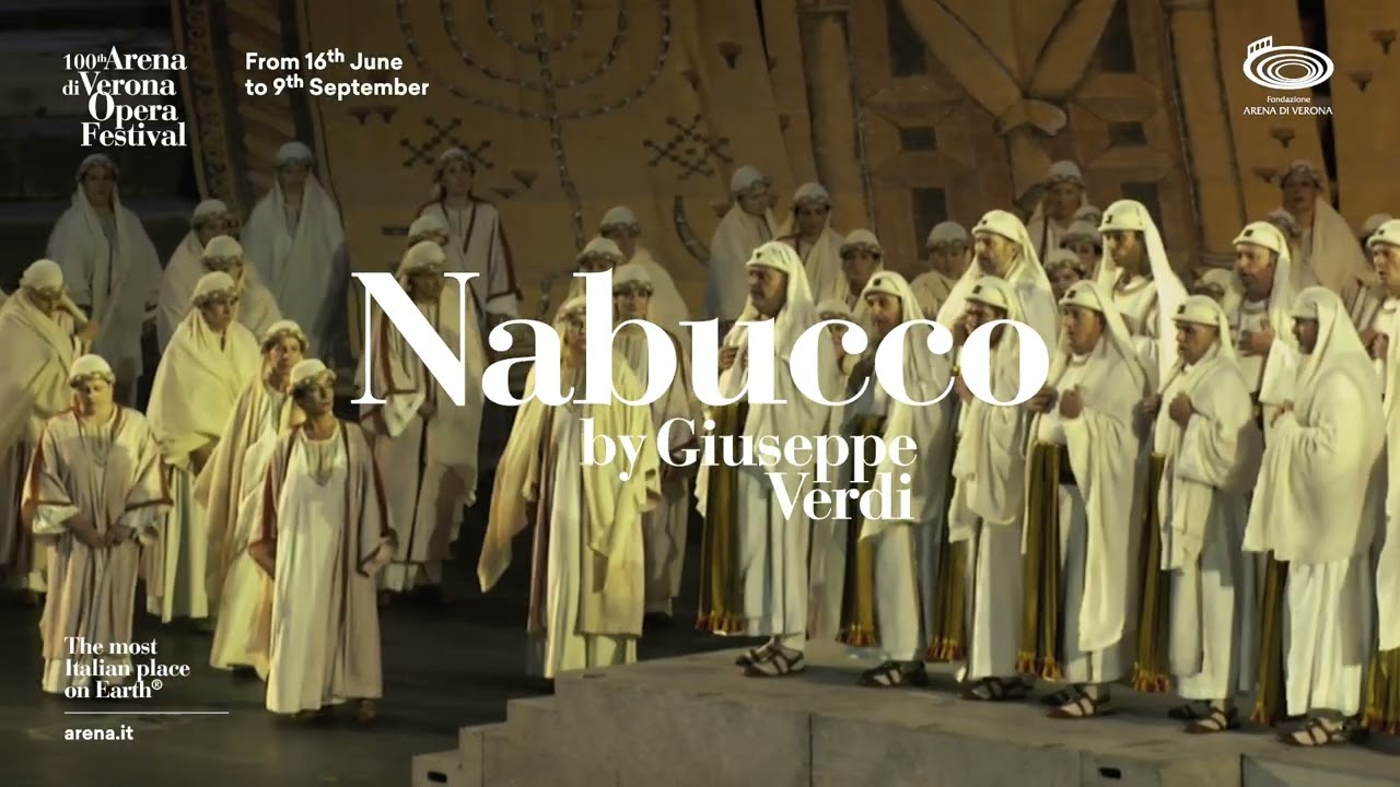 Nabucco | 100th Arena Di Verona Opera Festival | ENG | 30 Sec - YouTube