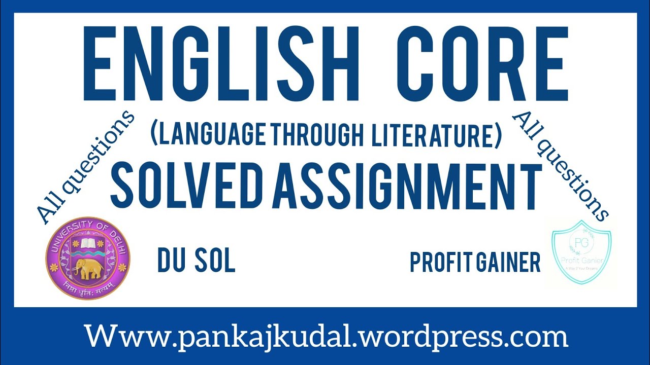 English Core ( Language Through Literature ) Solved Assignment | Du Sol ...