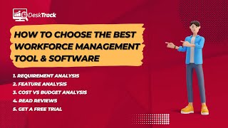 How to Choose the Best Workforce Management Tool & Software