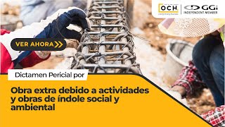 Dictamen Pericial obra extra por actividades y obras de índole social y ambiental