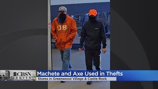 Robbers Threaten People With Ax \u0026 Machete In Castle Rock Hardware Store