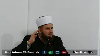 O robovi Moji sve je do vaših djela - Hfz. Adnan Dupljak (24. hadis 5. dio)