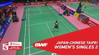 Uber Cup | WS2 | Nozomi OKUHARA (JPN) vs PAI Yu Po (TPE) | BWF 2018