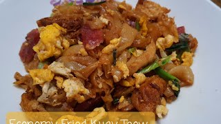 Simple Economy Fried Kway Teow (Flat Rice Noodle) - Simple and delicious meal | Dapur 2020