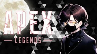 【ApexLegend】ゆったりエペランク～