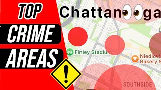 2025 High Crime Areas Chattanooga, TN | Worst Neighborhoods