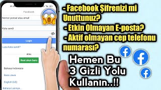 Unutulan Facebook Parolalarını Öğrenmenin 3 Yolu |  Etkin Olmayan Cep Numarası E-postası