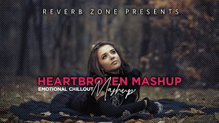 Breakup Mashup 2022 | Aftermorning  | Chillout Mix