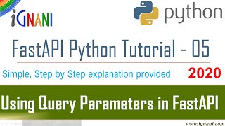 Learning Query Parameters in FastAPI - FastAPI Python Tutorial : 05 - iGnani
