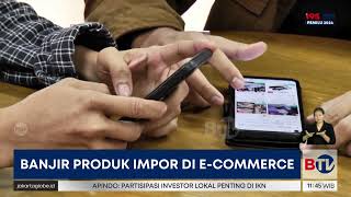 Pelaku UMKM Keluhkan Banjir Produk Impor di E-Commerce